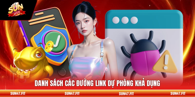 Danh sách các đường link dự phòng khả dụng