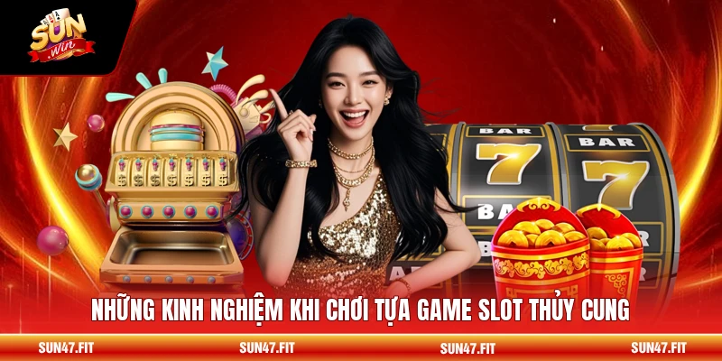 Những kinh nghiệm khi chơi tựa game slot thủy cung